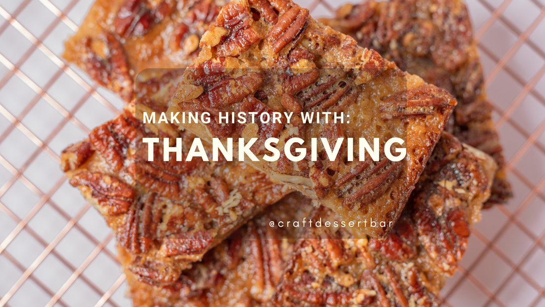 Making History With: Thanksgiving